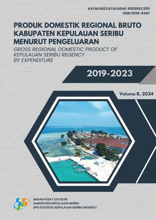 Produk Domestik Regional Bruto Kabupaten Kepulauan Seribu Menurut Pengeluaran 2019-2023